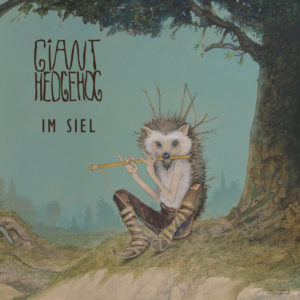 Giant Hedgehog - Im Siel (unsigned, 17.01.22)