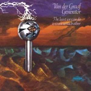 #VinylCorner: Van Der Graaf Generator – The Least We Can Do Is Wave To Each Other (Vinyl-Reissue) (08.04.22)