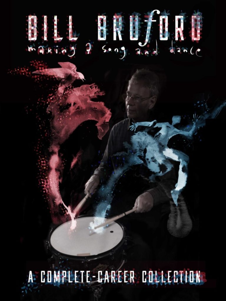 Bill Bruford - Making A Song and Dance: A Complete-Career Collection (BMG/UMG, 29.04.2022) COVER