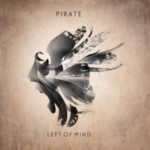 Pirate - Left of Mind (Bird's Robe, 2010/14.02.22) COVERhttps://birdsrobe.bandcamp.com/album/left-of-mind