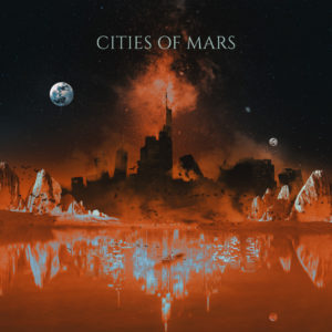 Cities of Mars-Cities of Mars (20.05.22)