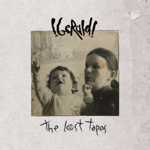 !GeRald! - The Lost Tapes (Eigenveröffentlichung, 18.05.22)