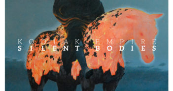 Kodiak Empire - Silent Bodies (Bird's Robe Collective, 29.04.22) COVER