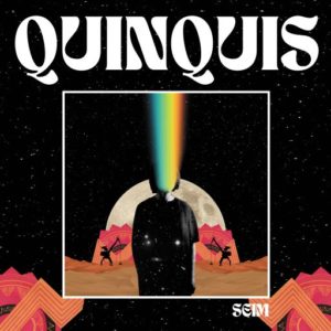 Quinquis - Seim (Mute, [PIAS], 20.05.22)