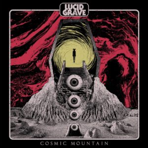 Lucid Grave - Cosmic Mountain (Electric Valley, 15.07.2022) COVER