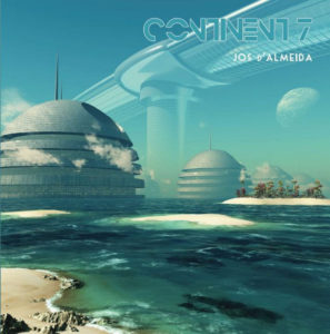 Jos D’Almeida – Continent 7 (unsigned, 02.05.22) COVER
