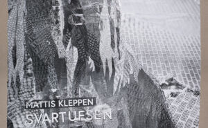 Mattis Kleppen - Svartufsen (Crispin Glover/Stickman Records, 24.06.22)