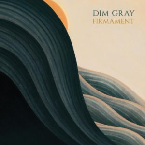 Dim Gray – Firmament (English Electric, 02.09.2022) COVER