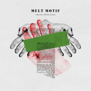 Melt Motif - A White Horse Will Take You Home (Apollon Records, 20.05.2022)