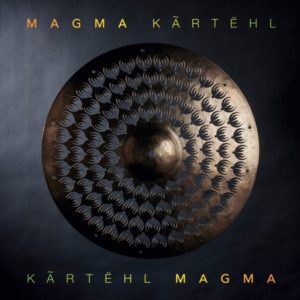 Magma - Kartëhl (Seventh Records, 30.09.22) COVER