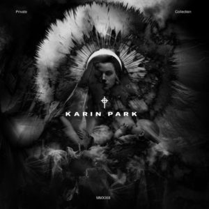Karin Park - Private Collection (Pelagic Records/Soulfood, 07.10.2022)