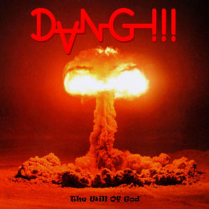 Dang!!! - The Will Of God (Apollon/Plastic Head, 19.08.2022) COVER