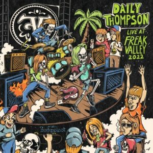 DailyThompson Live At Freak Valley Festival (Noisolution/Edel) COVER