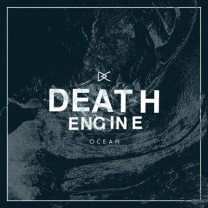Death Engine - Ocean (Throatruiner Records 13.01.23)