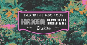 BTBAM + Haken Tour