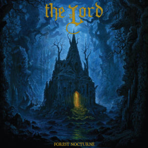 The Lord - Forest Nocturne (Southern Lord, 23.04.2022/29.07.2022) COVER
