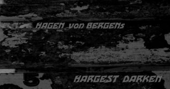 Hagen von Bergens Hargest Darken – 5