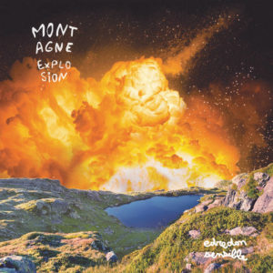 Edredan Sensible - Montagne Explosion (Eigenveröffentlichung/L'Autre, 31.03.2023) COVER
