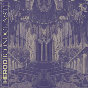 Herod - Iconoclast (Pelagic/Soulfood, 01.05.2023) COVER