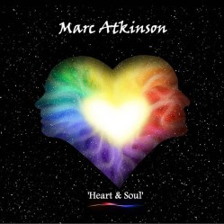 Marc Atkinson - Heart & Soul (unsigned/Just for Kicks, 28.07.2023) COVER