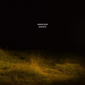 Hania Rani - Ghosts (Gondwana, 06.10.2023) COVER