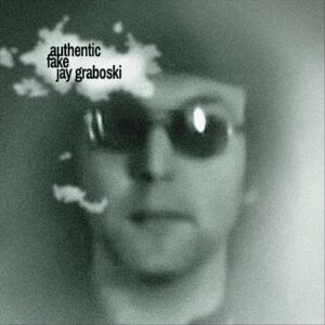 Jay Graboski – Authentic Fake (OHO Music, 16.06.2023)