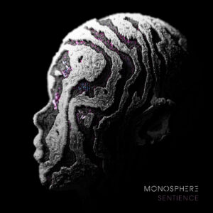 Monosphere - Sentience (Eigenveröffentlichung, 20.10.2023) COVER