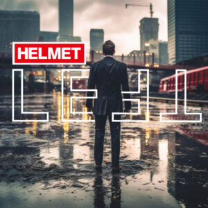 Helmet - Left (earMUSIC, 10.11.2023) COVER