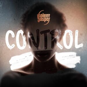 Violent Jasper - Control (GAoM/Soulfood, 08.12.2023) COVER