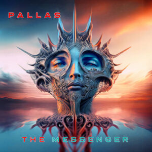 Pallas – The Messenger (unsigned/Just for Kicks, 15.12.2023) COVER