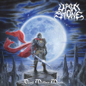 Upon Stone - Dead Mother Moon (CMR/Sony, 19.01.2024) COVER