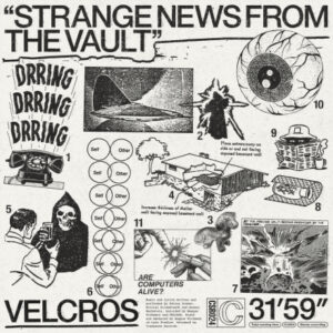 Velcros - Strange News From The Vault (Crazysane Records, 22.03.2024) COVER