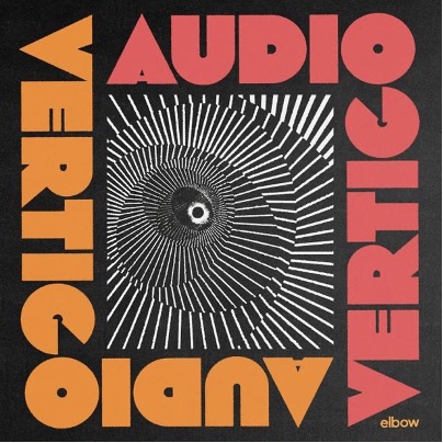 Elbow - Audio Vertigo (Polydor/Universal, 22.03.2024)
