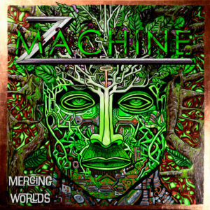 Z Machine - Merging Worlds (unsigned, 30.09.2023/23.02.2024)