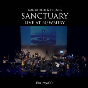 Robert Reed – Sanctuary: Live At Newbury 2023 (Tigermoth/JFK, 03.04.2024) COVER