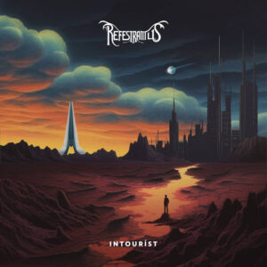 Refestramus - Intourist (MRR/Import: JFK, 03.05.2024) COVER
