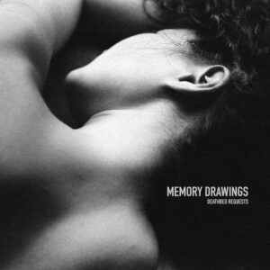 Memory Drawings - Deathbed Requests (SiS, 19.06.2024) COVER