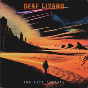 Deaf Lizard - The Last Odyssey (Electric Valley, 01.11.2024) COVER