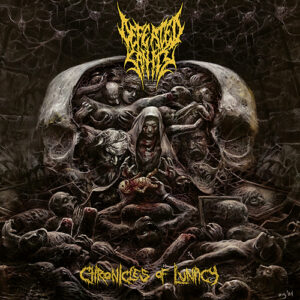 Defeated Sanity - Chronicles of Lunacy (CMR, 22.11.2024) COVER