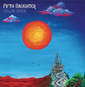 Fifth Daughter - Stellar Season (Fruits de Mehr