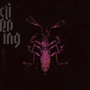 clipping. - Dead Channel Sky (Sub Pop, 14.03.2025)