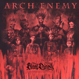 Arch Enemy - Blood Dynasty (Century Media Records/Sony Music, 28.03.2025/10.10.2025)
