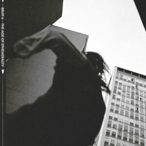 Bruit ≤ - The Age Of Ephemerality (Pelagic, 25.04.2025) COVER