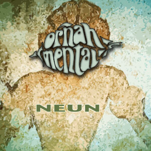 Ornah-Mental - Neun (Amygdaland, 21.03.2025) COVER