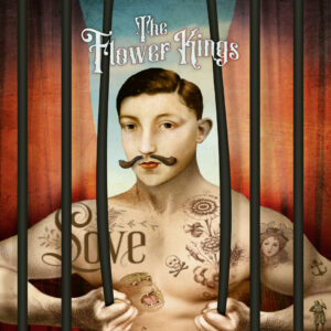 The Flower Kings - Love (InsideOut/Sony Music, 02.05.2025) COVER