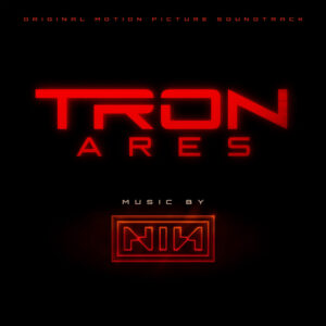 Nine Inch Nails - Tron: Ares (Original Motion Picture Soundtrack) (Interscope Records; 19.09.2025)