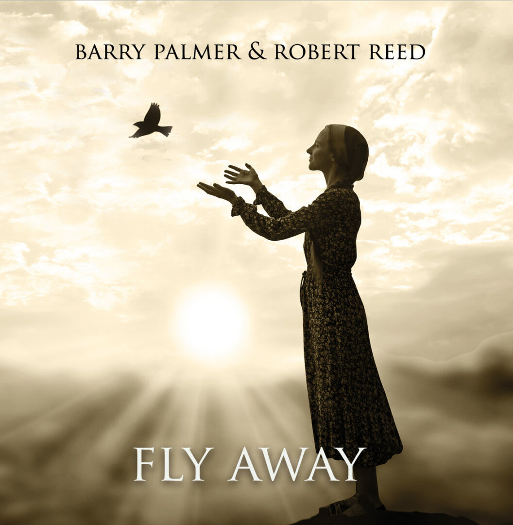 Barry Palmer & Robert Reed - Fly Away (Tigermoth Records; 21.11.2025)