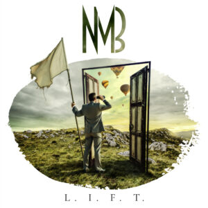 NMB - L.I.F.T. (InsideOut Music/Sony Music; 27.02.2026)