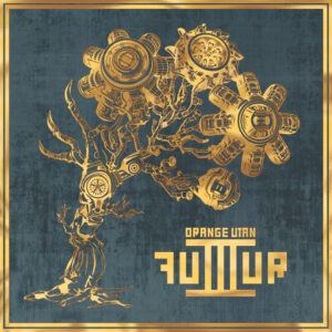 Orange Utan - Futur III (Eigenveröffentlichung; 27.03.2026)