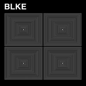 BLKE - BLKE (Tonzonen RecordsCargo; 22.05.2026)